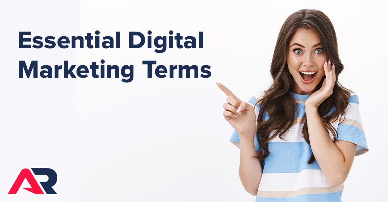 Digital Marketing Terms Every Digital Marketer Needs To Know