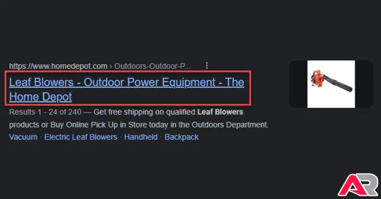 The Home Depot Leaf Blower SERP Write Title Tag