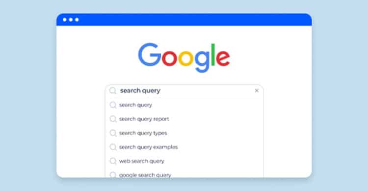 An illustration of a Google search page shows the phrase "search query" being typed into the search bar, with autocomplete suggestions like "search query report" and "search query examples" appearing below. The image represents how users interact with search engines and explore related search terms.