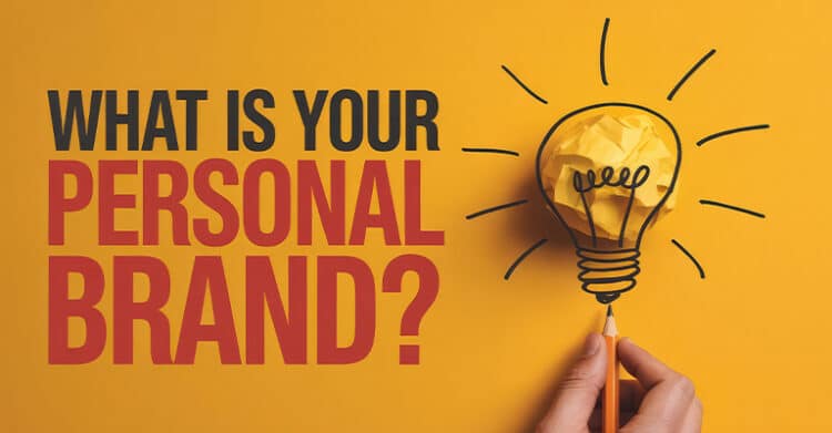 A mustard yellow graphic asks WHAT IS YOUR PERSONAL BRAND in large bold text next to a hand holding a pencil beneath a light bulb illustration. The crumpled paper style bulb and drawn rays suggest an idea or prompt to define your personal identity and message.