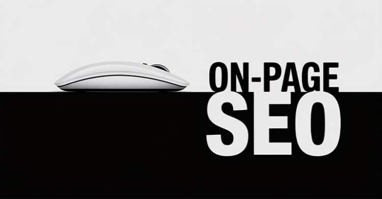 A white computer mouse sits above large black and white text reading "ON-PAGE SEO" in a minimalist design. The graphic illustrates on page optimization as a core part of an SEO strategy.