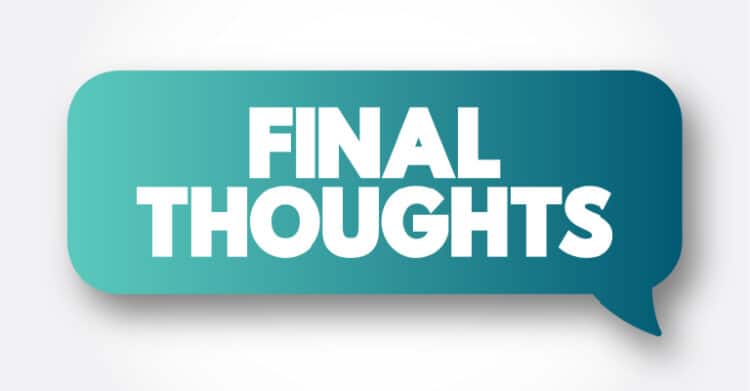 A teal speech bubble on a light gray background contains the large white words "FINAL THOUGHTS." This graphic suggests the closing section of content about SEO strategy, where key takeaways or concluding advice are presented.