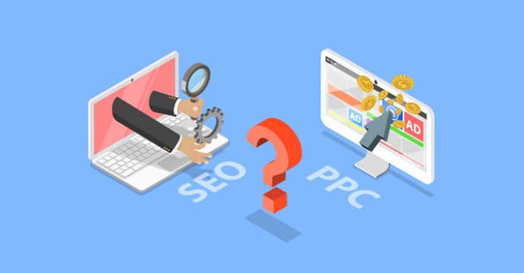 Illustration comparing "SEO" and "PPC" with a large question mark between them. On the left, hands reach out of a laptop holding a magnifying glass and gear, and on the right, a desktop screen shows ads labeled "AD" with coins and a cursor clicking, representing the choice between search engine optimization and pay per click advertising.