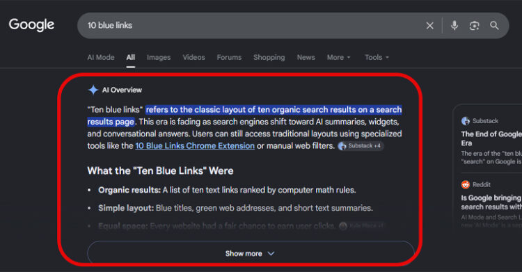 Google search results for "10 blue links" showing an AI Overview outlined in red. The overview explains that "Ten blue links refers to the classic layout of ten organic search results on a search results page" and contrasts traditional organic results with AI summaries and other zero click search results.